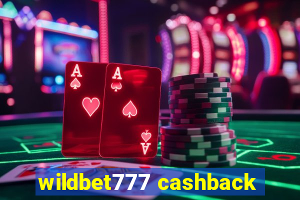 wildbet777 cashback